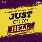 Just Go To Hell - Ravi Song Download